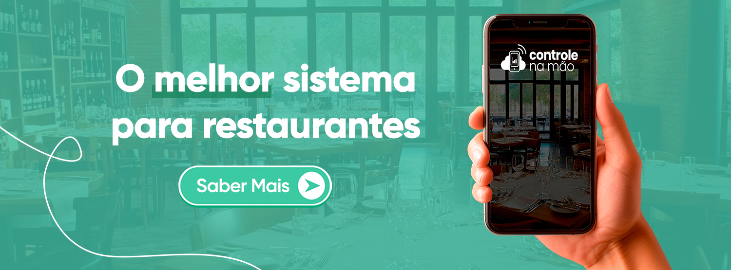 Banner do ControleNaMão com foco em sistemas para restaurantes, mostrando um restaurante ao fundo, em tom esverdeado, e uma mão segurando um celular com nosso sistema.