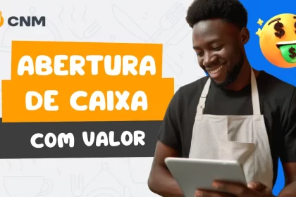 Gestor com tablet na mão, com "Abertura de Caixa com Valor" ao lado